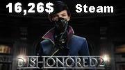 купить DISHONORED 2 (Steam)
